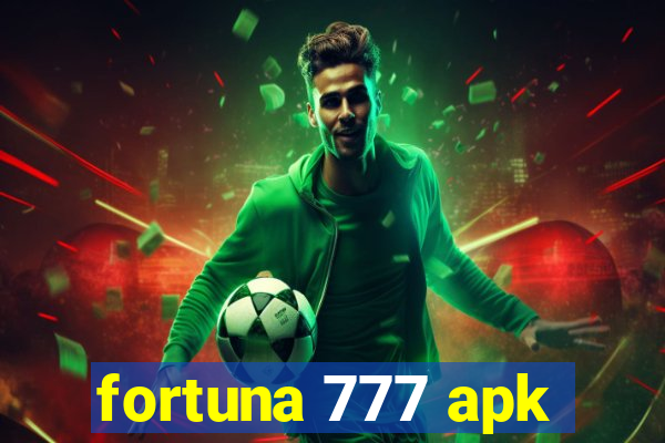 fortuna 777 apk