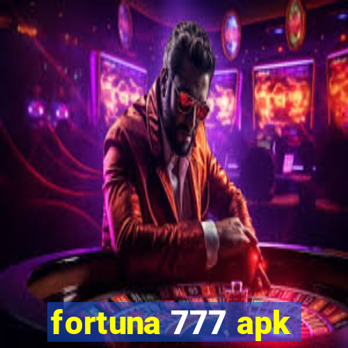 fortuna 777 apk