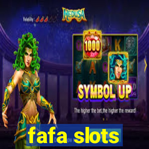 fafa slots