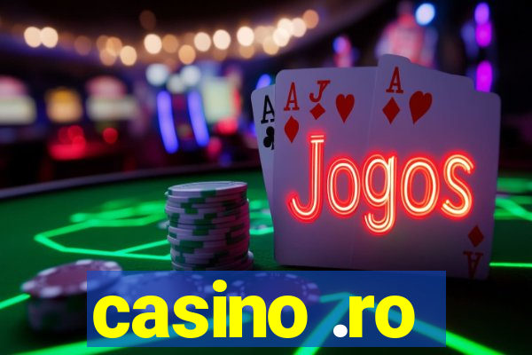 casino .ro