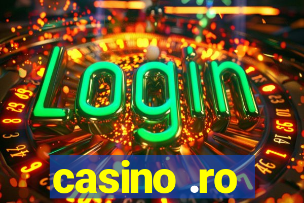 casino .ro