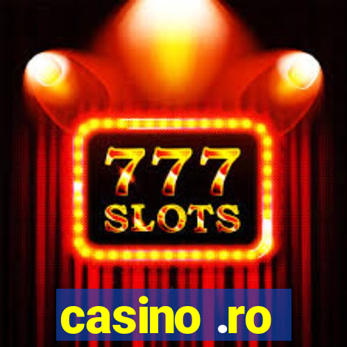 casino .ro