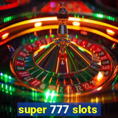 super 777 slots