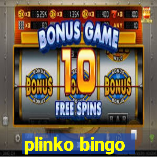 plinko bingo