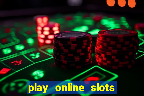 play online slots with real money