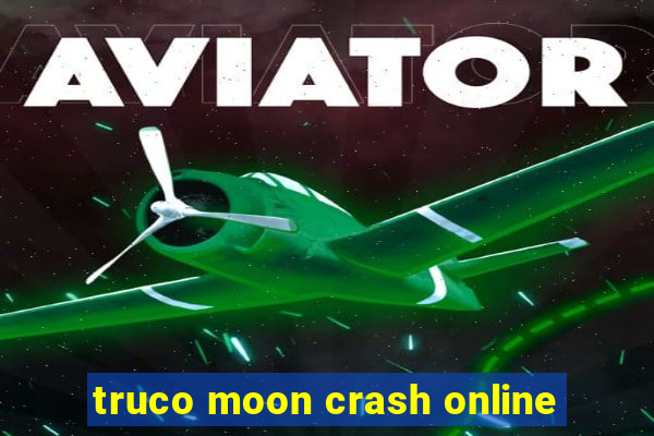 truco moon crash online