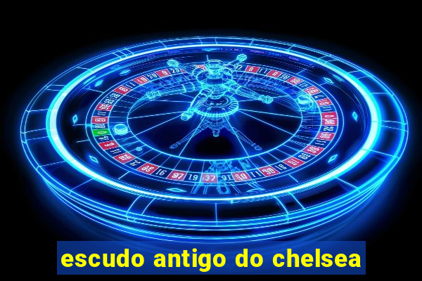 escudo antigo do chelsea