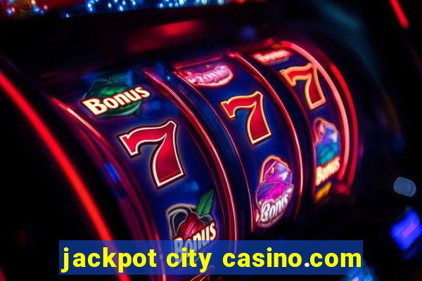 jackpot city casino.com