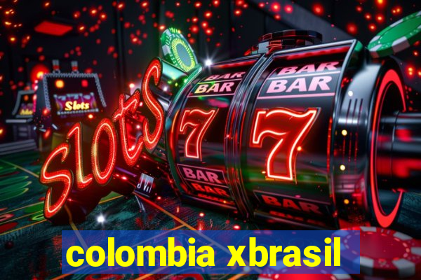 colombia xbrasil