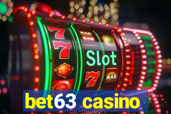 bet63 casino