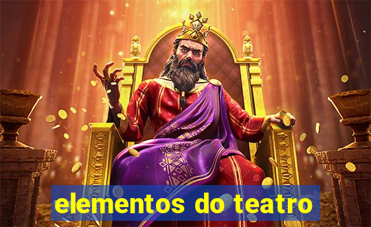 elementos do teatro