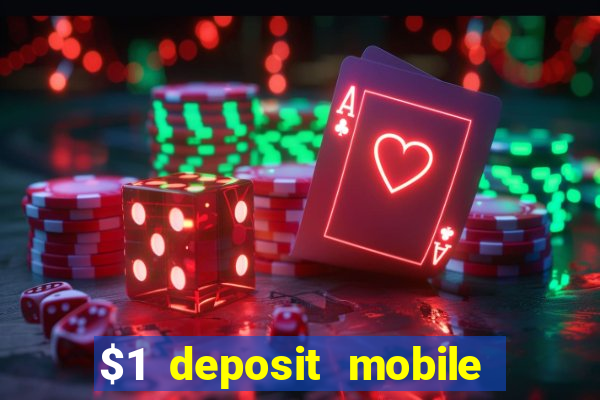 $1 deposit mobile casino australia