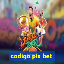 codigo pix bet