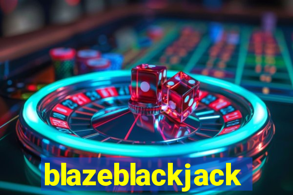 blazeblackjack