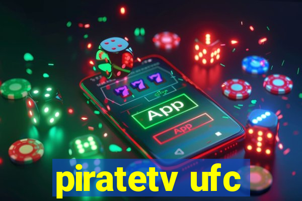 piratetv ufc