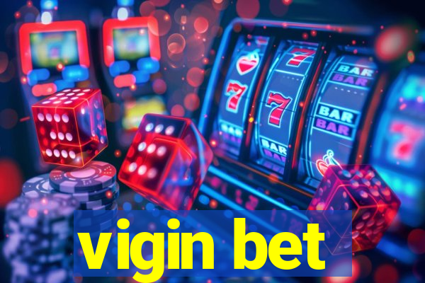 vigin bet