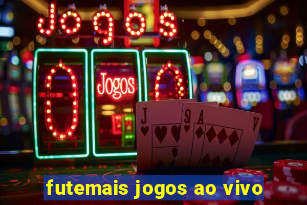 futemais jogos ao vivo