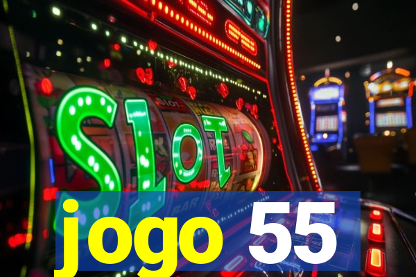 jogo 55