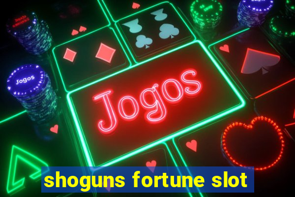 shoguns fortune slot