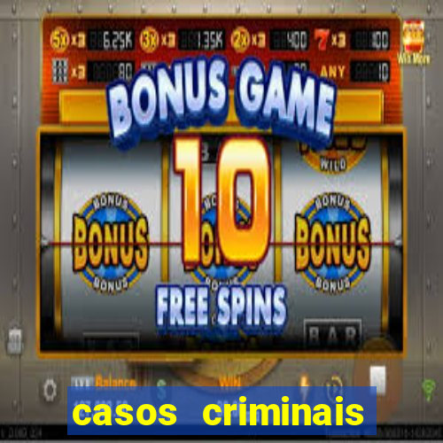 casos criminais para resolver jogo pdf