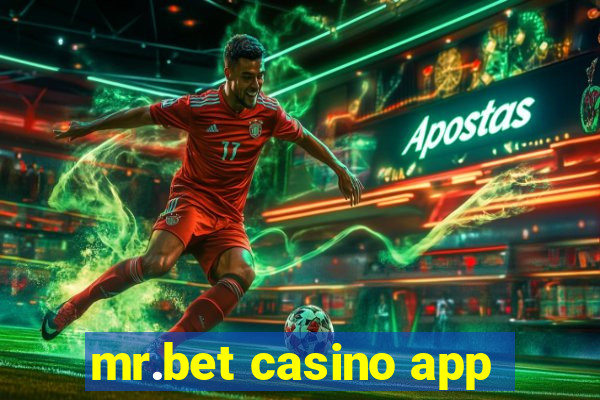 mr.bet casino app