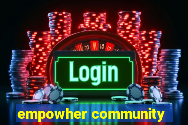 empowher community