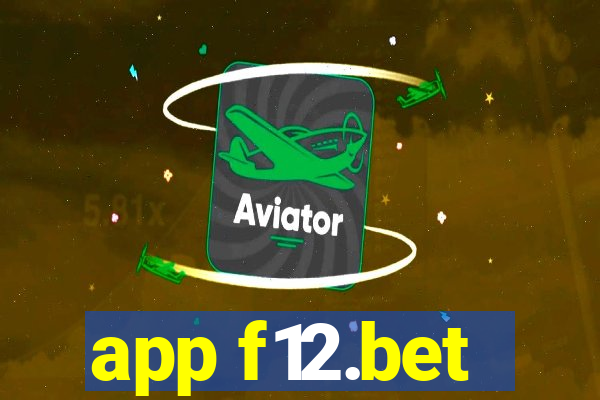 app f12.bet