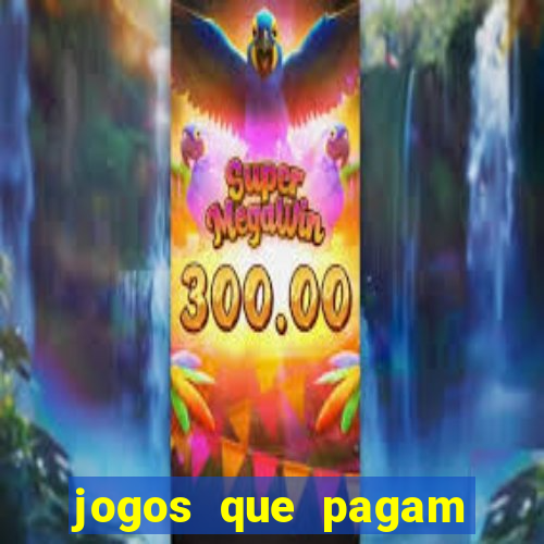 jogos que pagam pelo cadastro