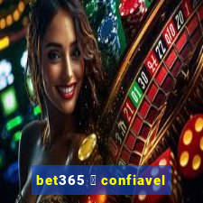 bet365 茅 confiavel