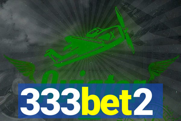 333bet2