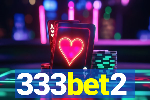 333bet2