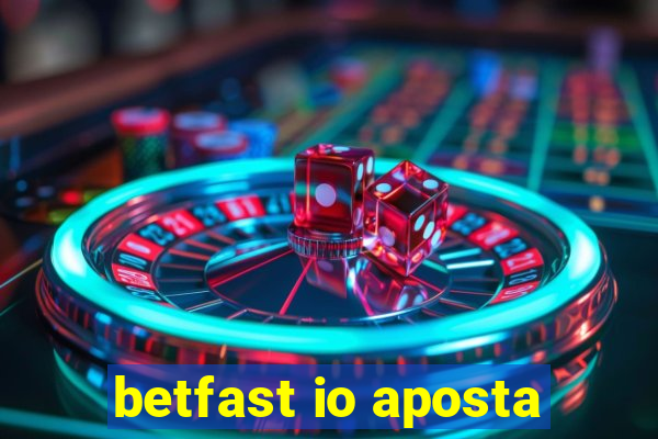 betfast io aposta