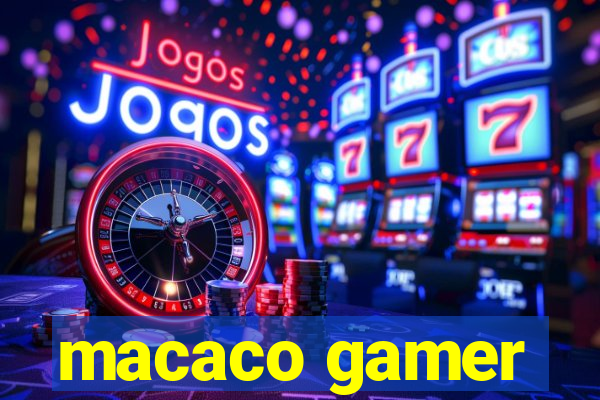 macaco gamer