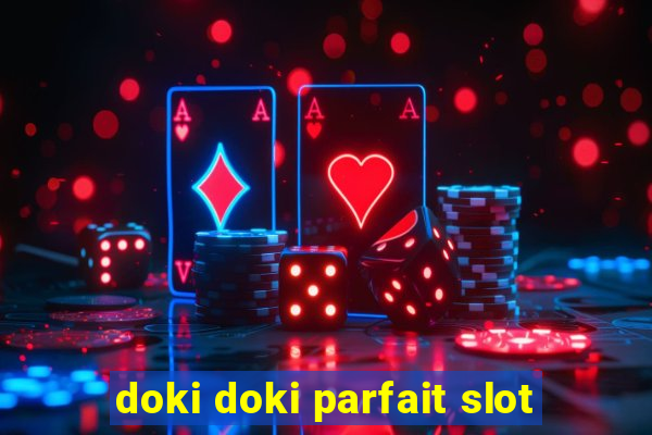 doki doki parfait slot