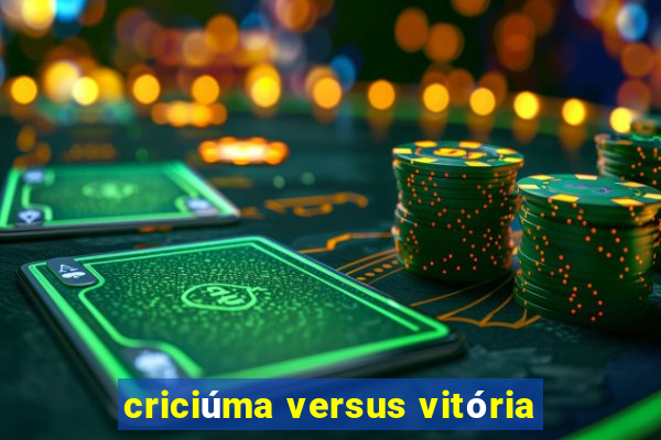 criciúma versus vitória