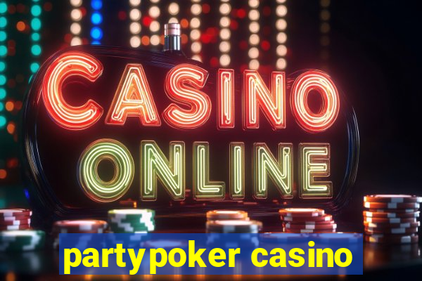 partypoker casino