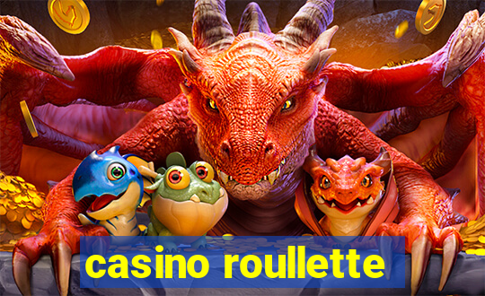 casino roullette