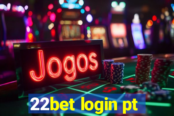 22bet login pt