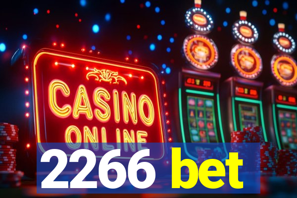 2266 bet