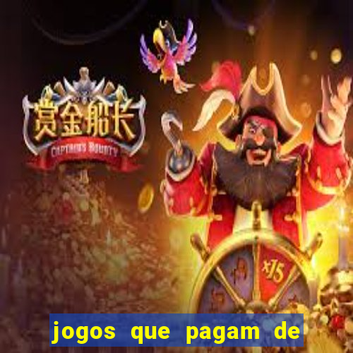 jogos que pagam de verdade sem precisar depositar nada