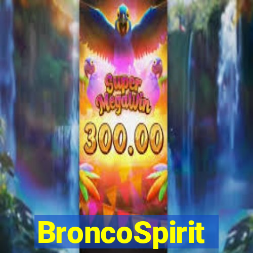 BroncoSpirit