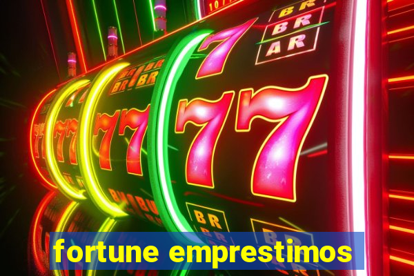 fortune emprestimos