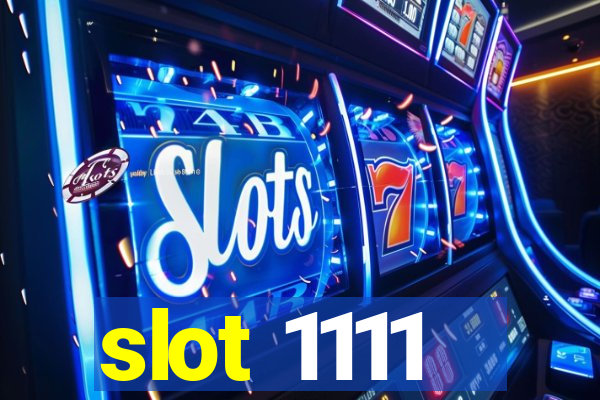 slot 1111