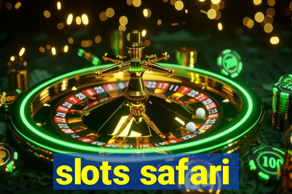 slots safari