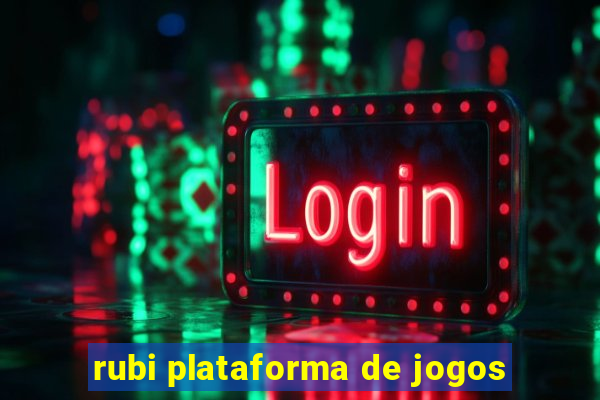 rubi plataforma de jogos