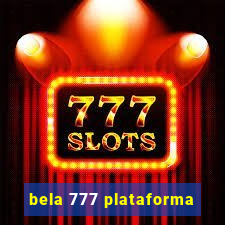 bela 777 plataforma