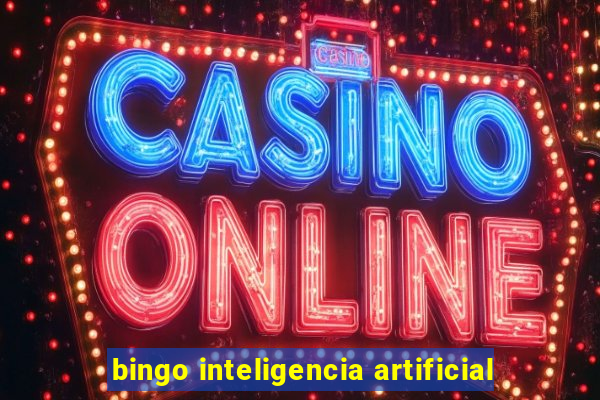 bingo inteligencia artificial