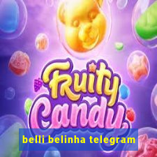 belli belinha telegram