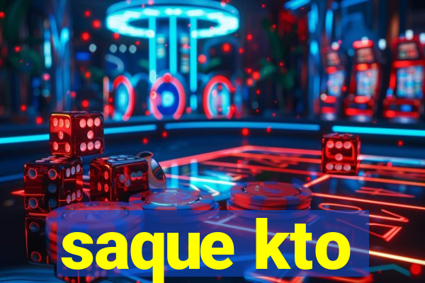 saque kto