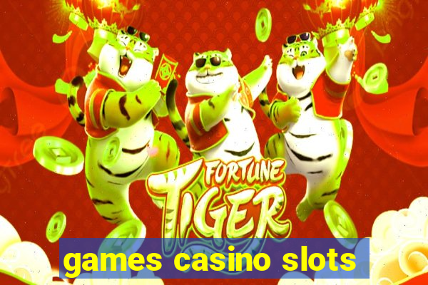 games casino slots